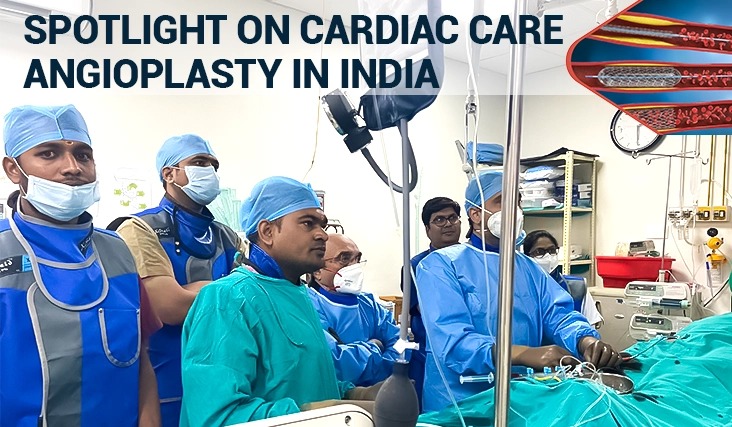 Spotlight on Cardiac Care: Angioplasty in India