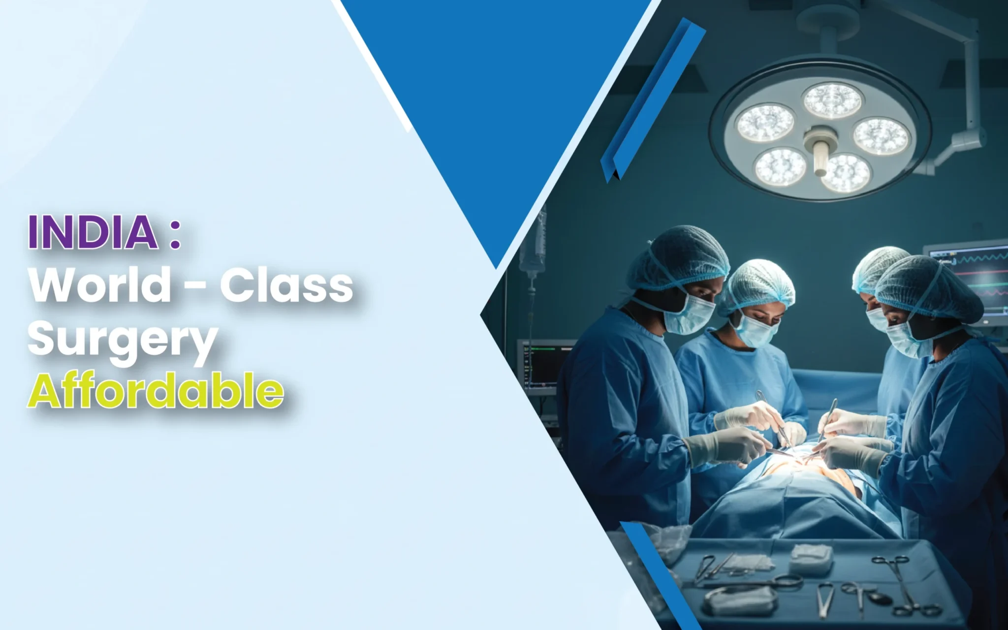 Why Are Surgeries in India 60–70% Cheaper? The Real Cost Breakdown for Global Patients