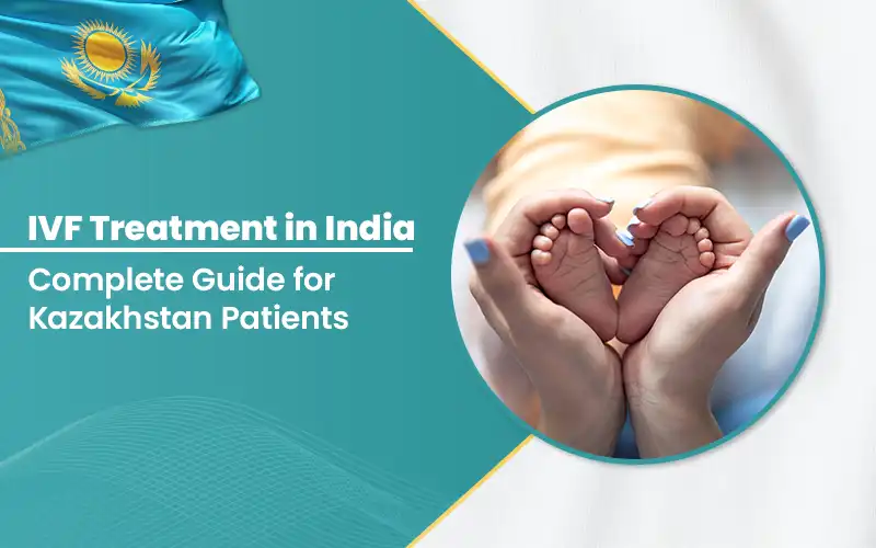 IVF (In Vitro Fertilization) in India: Complete Guide for International Patients 2026